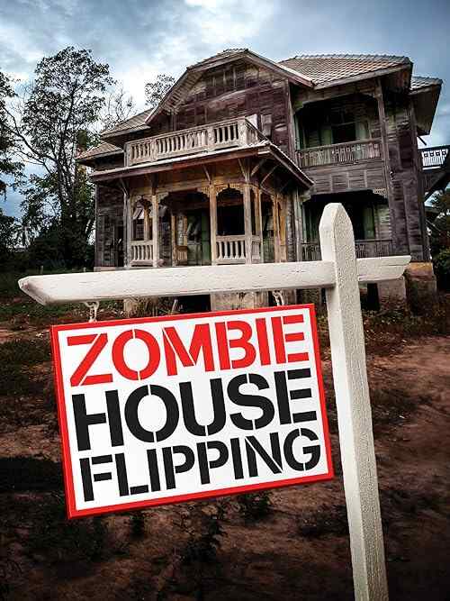 Zombie House Flipping poster